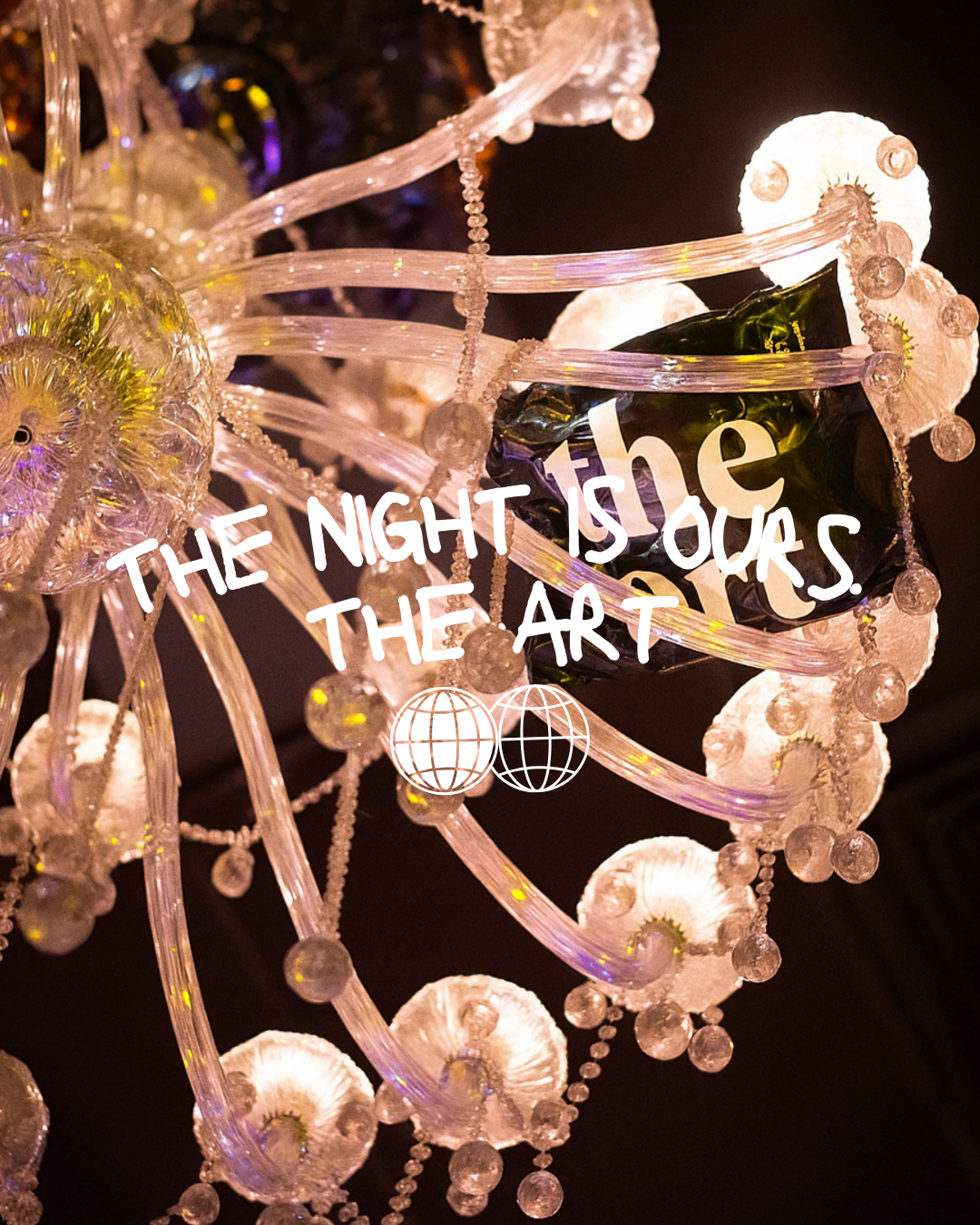 THE NIGHT IS OURS – THE ART®
